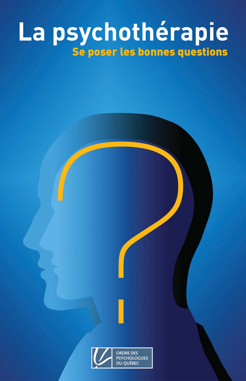 La psychothérapie, se poser les bonnes questions